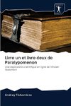 Livre un et livre deux de Paralypomenon