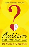 Autism Questions Parents Ask