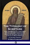 The Typology of Scripture