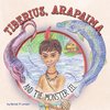 Tiberius, Arapaima, and the Monster Eel