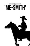 'Me-Smith'