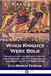 When Knights Were Bold