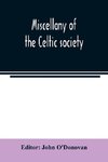 Miscellany of the Celtic society