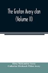 The Groton Avery clan (Volume II)