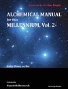 Alchemical Manual for this Millennium Volume 2