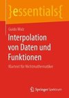 Interpolation von Daten und Funktionen