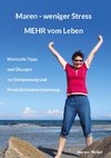 Maren - weniger Stress MEHR vom Leben