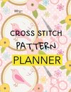 Cross Stitch Pattern Planner