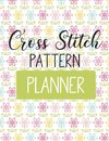 Cross Stitch Pattern Planner