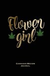 Flower Girl, Cannabis Review Journal