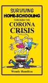 Surviving Home-Schooling Through the Corona Crisis