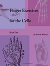 Finger Exercises for the Cello, Book Five