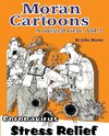 Moran Cartoons, A Twisted View Vol.2