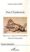 Non à l'euthanasie