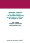 Dictionnaire des modes de cuisson et de conservation des aliments pour le traitement diététique de la maladie de Crohn