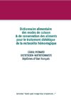 Dictionnaire des modes de cuisson et de conservation des aliments pour le traitement diététique de la rectocolite hémorragique