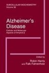 Alzheimer's Disease: Cellular and Molecular Aspects of Amyloid beta