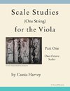 Scale Studies (One String) for the Viola, Part One