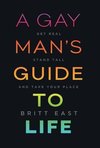 A Gay Man's Guide to Life