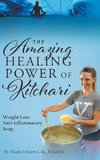 The Amazing Healing Power of Kitchari