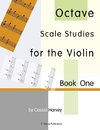 Octave Scale Studies for the Violin, Book One