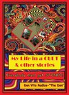 My Life in a CULT & Other Stories