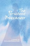 The Persistent Buccaneer