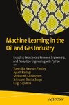 Machine Learning in the Oil and Gas Industry