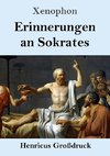 Erinnerungen an Sokrates (Großdruck)