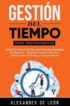 Gestión del Tiempo para Profesionales