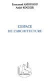 L'espace de l'architecture