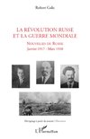 La Révolution russe et la guerre mondiale