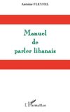 Manuel de parler libanais