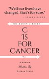 C Is For Cancer