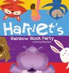 Harriet's Rainbow Block Party