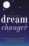 Dream Changer