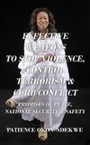 EFFECTIVE WEAPONS TO STOP VIOLENCE, CONTROL TERRORISM & CURB CONFLICT