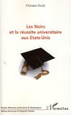 Les Noirs et la réussite universitaire aux Etats-Unis