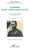 Plaidoirie pour l'Abbé Fulbert Youlou