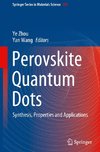 Perovskite Quantum Dots