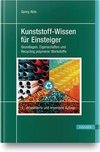 Kunststoff-Wissen für Einsteiger