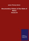 Documentary History of the State of Maine