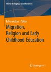 Migration, Religion and Early Childhood Education