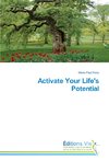 Activate Your Life's Potential