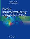 Practical Immunocytochemistry in Diagnostic Cytology