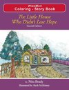 The Little House Who Didn't Lose Hope Second Edition  Coloring - Story Book