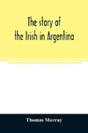 The story of the Irish in Argentina