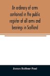 An ordinary of arms contained in the public register of all arms and bearings in Scotland