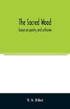 The sacred wood