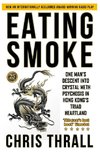 Eating Smoke